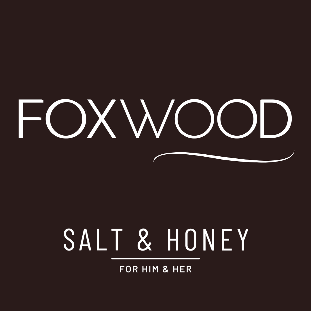 Foxwood | Salt & Honey