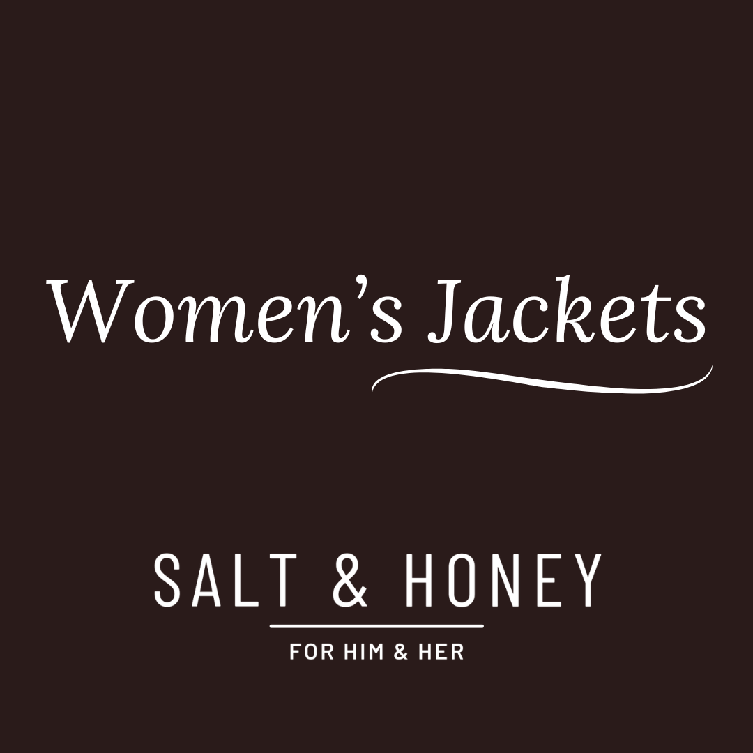 Women's Jackets | Salt & Honey